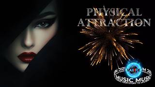 Max Erik - Physical Attraction |  Hypnotic Deep House ( Version Club Extended 8 16')