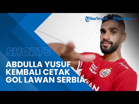 Jumpa Tim Peserta Piala Dunia 2022, Abdulla Yusuf Helal Kembali Cetak Gol saat Lawan Timnas Serbia