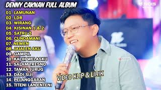 DENNY CAKNAN - LAMUNAN, LDR | FULL ALBUM TERBARU 2024 VIDEO KLIP & LIRIK