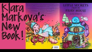 Klara Markova's New Book, "Little Secrets from My Fairy House"  |Adult Colouring  |Adult coloring