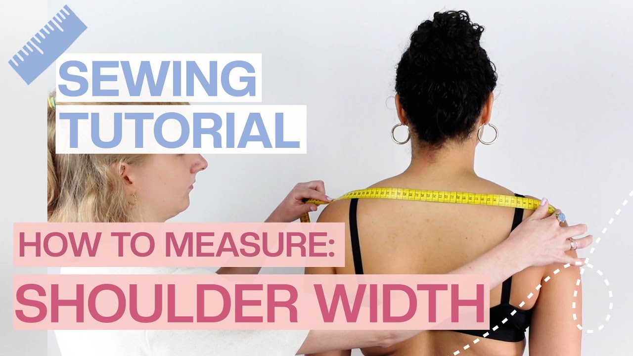 How to measure yourself: Across shoulder | Take measurements using a