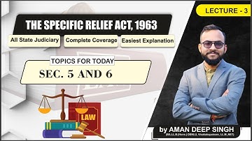 Sec.5 and 6 || Recovery of possession  || Specific Relief Act || Aman Deep Singh || Hindi-Eng || L-3