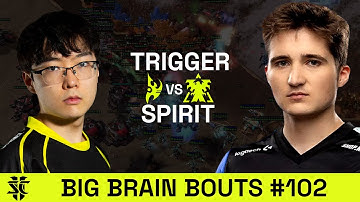 trigger VS Spirit | BASILISK Big Brain Bouts #102 | Starcraft 2