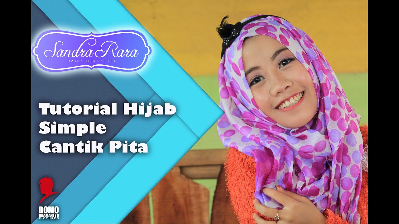 Tutorial Hijab Simple Cantik Pita YouTube