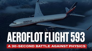 The Crash “They Tried to Hide”: Aeroflot Flight 593 (1994)