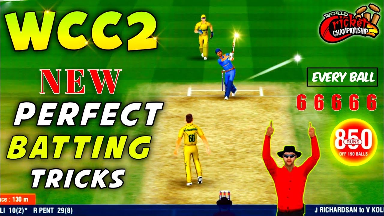 🔥Wcc2 New Perfect Batting Tips & Tricks How To Hit Every Ball Six In