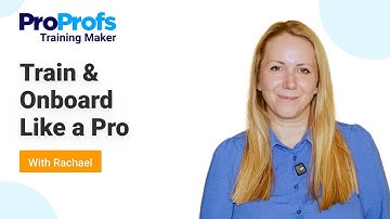 4-Step System to Onboard & Train Your New Employees | ProProfs Training Maker