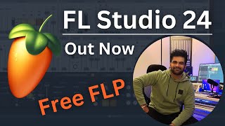 FL Studio 2024 | FREE FLP | Update | Dev Next Level
