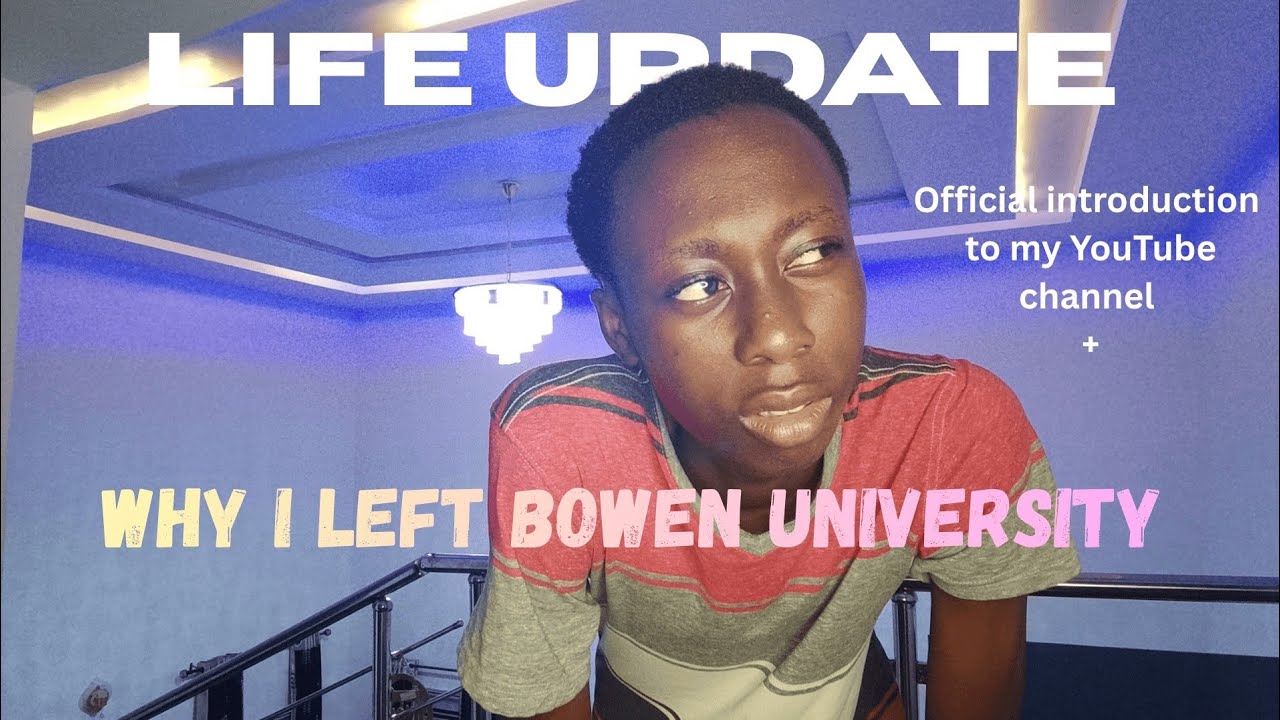 Обновление из жизни⚡: Почему я бросил Университет Боуэна😔, официальное введение в мой канал на Yo...