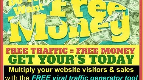 Free Viral Traffic Generator - Best Free Traffic Generator - Free Targeted Traffic In Any Niche