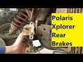 Polaris Xplorer Rear Brake Pad Install 1995-2001