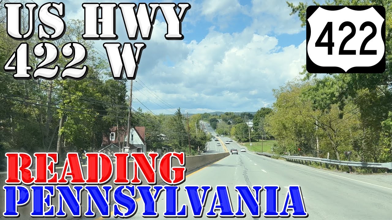 US 422 West - King of Prussia to Reading - Pennsylvania - 4K Highway Drive