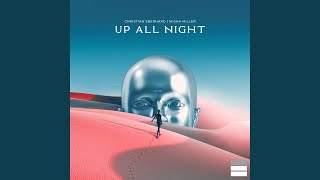 Up All Night - Christian Eberhard, Misha Miller