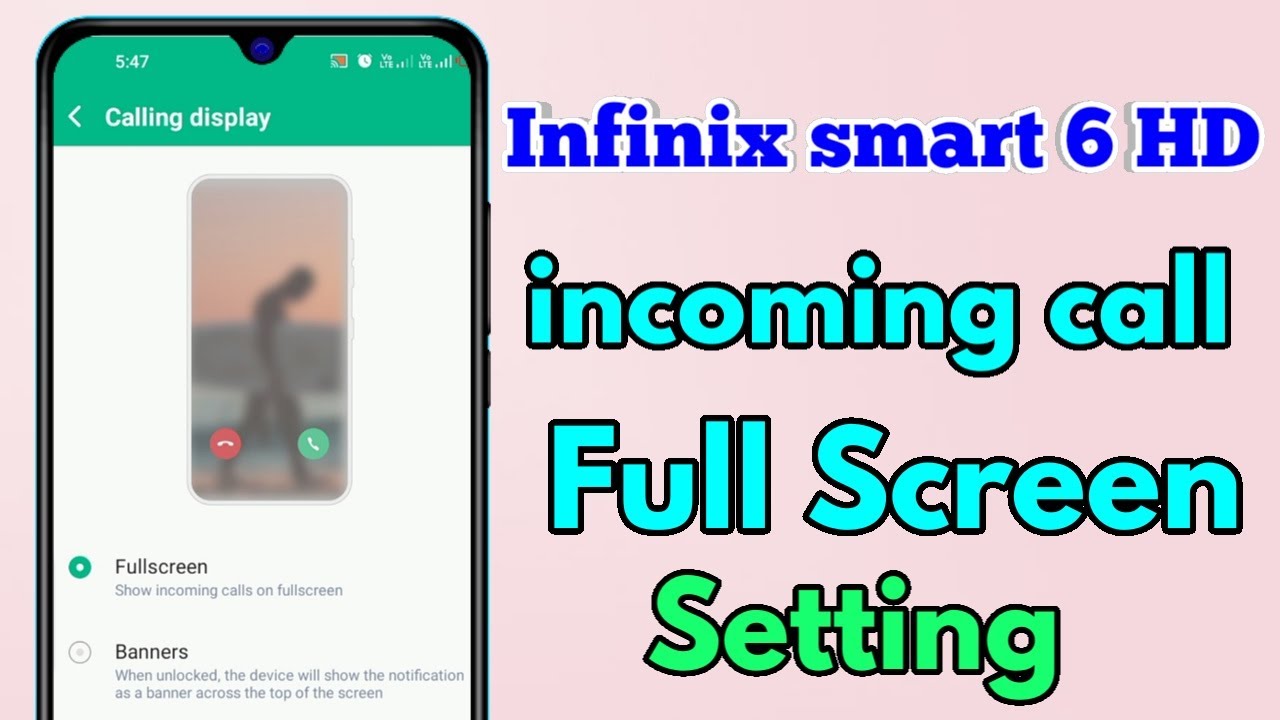 incoming call full screen infinix smart 6 hd | infinix smart 6 hd incoming call full screen setting