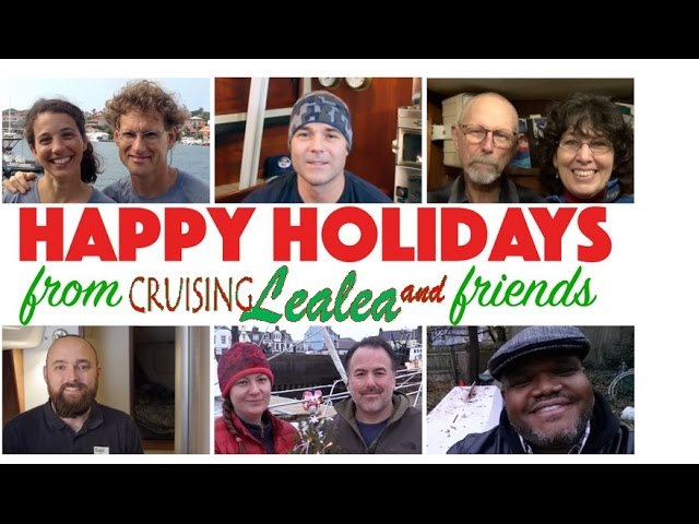 Happy Holidays from Cruising Lealea & Friends