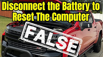 I learned Disconnecting the Battery Doesn