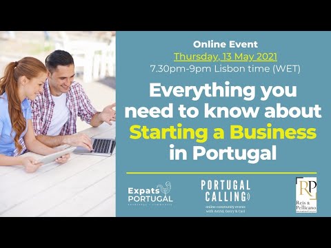 How to start a business in Portugal with Expats Portugal & Reis & Pellicano