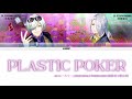 A3! (エースリー ) &#39;HISOKA &amp; AZUMA&#39; - PLASTIC POKER COLOR CODED LYRICS [KAN|ROM|ENG]