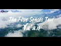 The five senses tour  yaan sichuan china