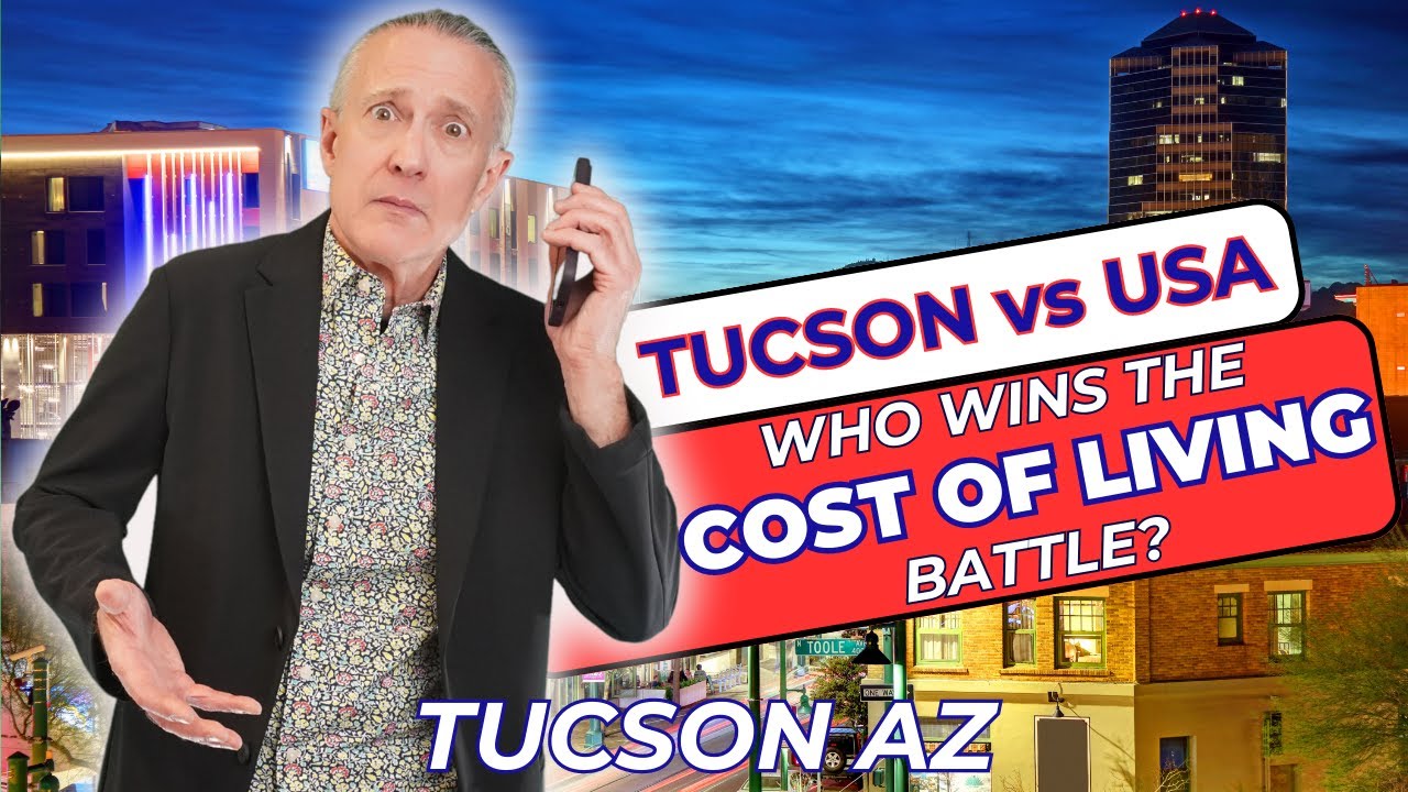 Tucson Arizona Cost of Living In Tucson YouTube