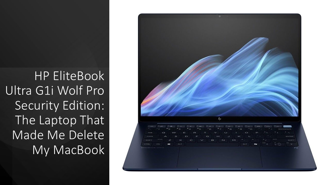 HP EliteBook Ultra G1i Wolf Pro Security Edition: Ноутбук, из-за которого я удалил свой MacBook.