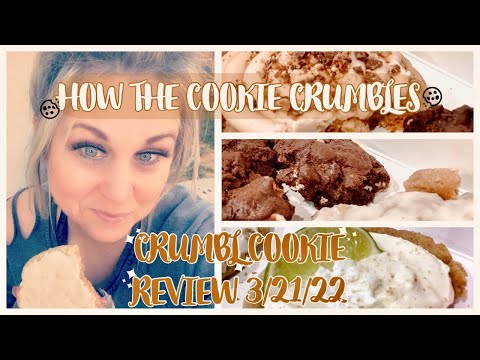How the Cookie Crumbles/ Key Lime Pie/Peanut Butter Snickers Crumbl Cookie Review 3/21/22