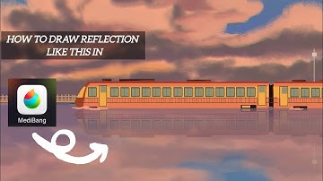 How To Paint Reflection In Medibang