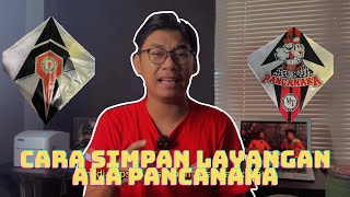 CARA MERAWAT & SIMPAN LAYANGAN ALA PANCANAKA‼️ TETAP AWET BISA DIPAKAI DAN DIJUAL LAGI ⁉️