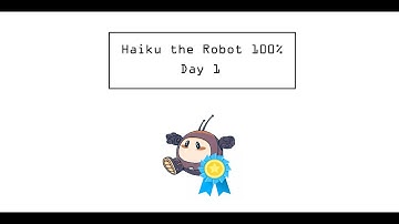 I attempt to 100% Haiku the Robot - Part 1