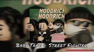 Baby Tape - Street Fighter