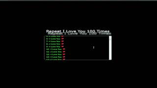 Repeat I love you 100 times. form java script😇😇