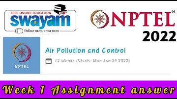 NPTL Air Pollution and control Assignment 1 Answer 2022 !! Shri Ram Tutorials