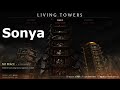 No peace with sonya mkx living tower