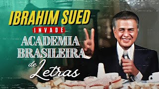 Ibrahim Sued Invade A Academia Brasileira De Letras 1976