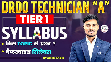 DRDO CHAPTERWISE SYLLABUS | DRDO Technician A Exam Pattern & Syllabus 2025