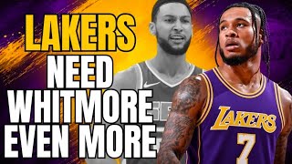 LAKERS NEED CAM WHITMORE EVEN MORE NOW!