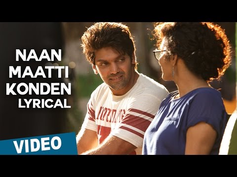 Naan Maatti Konden Song with Lyrics  Bangalore Naatkal  Arya  Bobby Simha  Gopi Sunder