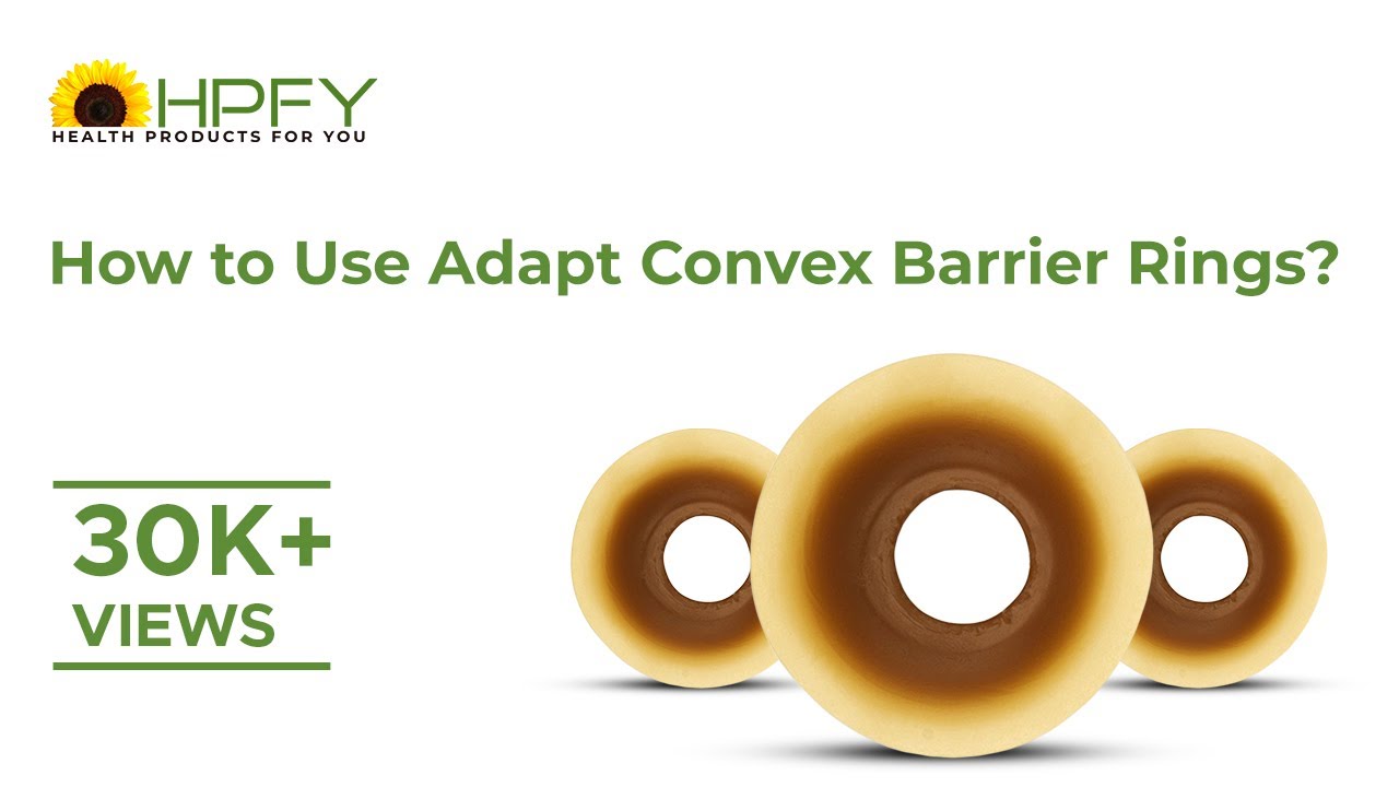 How to Use Adapt Convex Barrier Rings? Hollister Adapt Ostomy Barrier