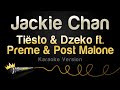 Tiësto & Dzeko ft. Preme & Post Malone Jackie Chan 2018 1 HOUR LOOP Tiësto & Dzeko ft. Preme & Post Malone Jackie Chan 2018 1 HOUR LOOP