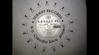 Subway Records is a Claudio Diva project: Lello B. - My Gift To You