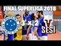 🔴 Cruzeiro 3 x 2 SESI - Final Superliga Masculina 2018