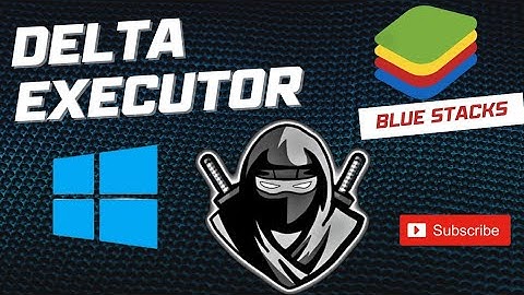 How to Use Delta Executot on PC Using BlueStacks (2025)| Delta Executor Android Emulator Guide
