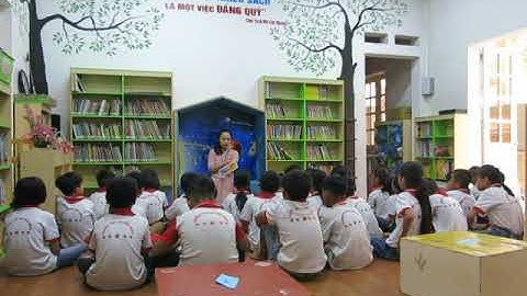 Tiết đọc Thư viện: Đọc to nghe chung. Cây tre trăm đốt