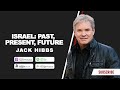 Israel: Past, Present, Future