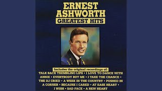 Video thumbnail of "Ernest Ashworth - Pushed In A Corner"