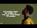 Lil Nas X ft. Billy Ray Cyrus - Old Town Road ( Lyrics Video )