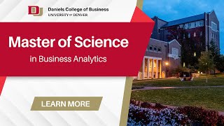 Masters in Business Analytics - Daniels College of Business