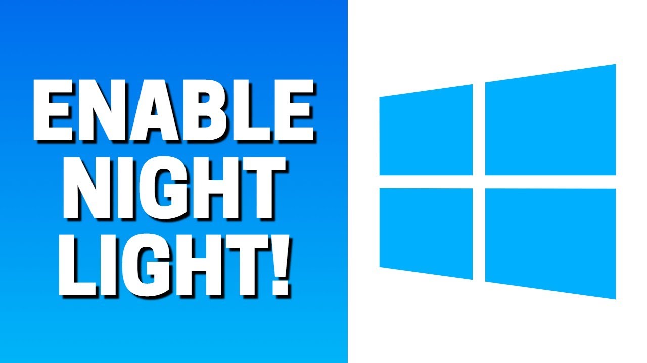 How To Enable Night Light In Windows 10