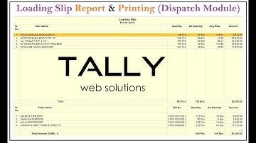 Loading Slip Report in Tally Prime | Dispatch Report in Tally Prime