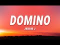 Jessie J - Domino (Lyrics)